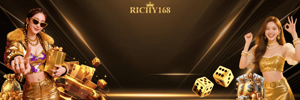 RICHY168 richy1688 สล็อต คาสิโน เว็บตรง ฝากถอนออโต้